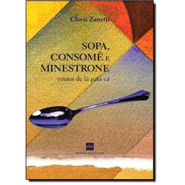 Imagem de Sopa, consome e minestrone - EDITORA DE CULTURA, 3
