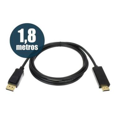 Imagem de Cabo Displayport Macho x HDMI Macho Full Hd Preto 1,80 Metros - LOTUS