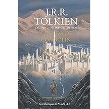 Imagem de Livro A Queda De Gondolin (J. R. R. Tolkien)