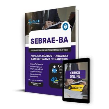 Imagem de Apostila SEBRAE-BA 2024 Analista Téc I Analista Adm/Financ - Editora S