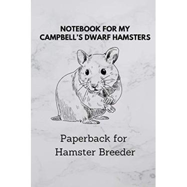 Imagem de Notebook for hamster breeder: 6x9 pocket book for more than 100 entries, all regrowths and crossings in view, ideal book for hamster breeder, perfect suitable as a gift as well