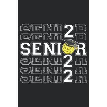 Imagem de Class of 2022 Water Polo Senior Nice: Lined Journal Notebook To Do Schedule, Medium 6x9 Inches, 120 Pages, Printed Cover
