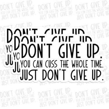 Imagem de 3 pçs Don't Give Up You Can Cuss The Whole Time Adesivo engraçado sarcástico motivacional inspirador decalque de vinil impermeável para garrafas de água copo laptop chapéu rígido carro Kindle