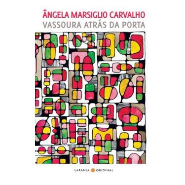 Imagem de Livro - Vassoura atrás da porta