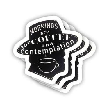 Imagem de (3 peças) Adesivo de contemplação Mornings are for Coffee com frases motivacionais sarcásticas com citação humorística decalque de vinil para Kindle, laptop, garrafa de água, capacete rígido de