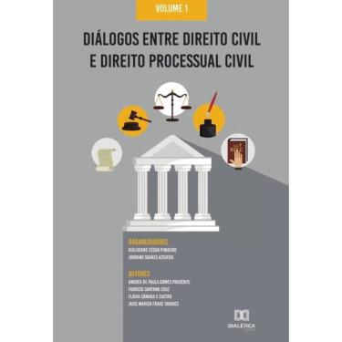 Imagem de Diálogos entre Direito Civil e Direito Processual Civil-Português