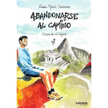 Imagem de Abandonarse al camino. Diario de un viajero - Espanhol