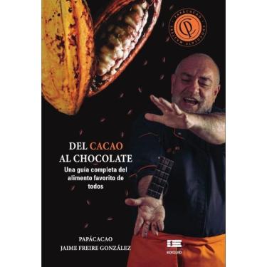 Imagem de Del cacao al chocolate - Espanhol