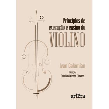 Imagem de Livro - Princípios de Execução e Ensino do Violino