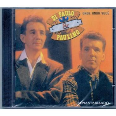 Imagem de Cd Di Paullo E Paulino - Onde Anda Você - VELAS