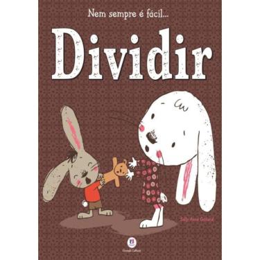 Imagem de Nem Sempre E Facil ... Dividir