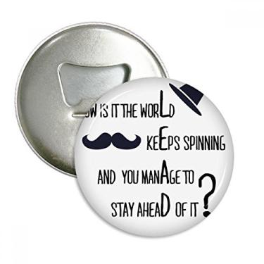 Imagem de Question To Leaders Abridor de garrafas com citação famosa emblema multifuncional