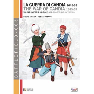 Imagem de La guerra di Candia vol. 2 : Le campagne sul mare (Battlefield 3) (Italian Edition)