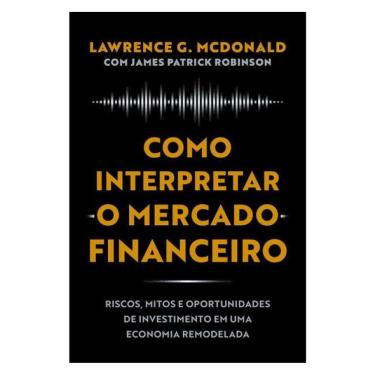 Imagem de Como Interpretar O Mercado Financeiro