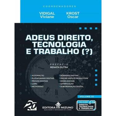 Imagem de Adeus Direito, Tecnologia E Trabalho (?) - 2023 - Vol. 3