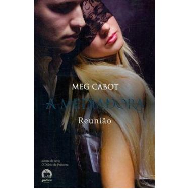 Imagem de Livro - A mediadora: Reunião (Vol. 3)