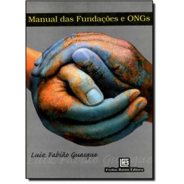 Imagem de Manual das Fundações e Ongs - FREITAS BASTOS, 3