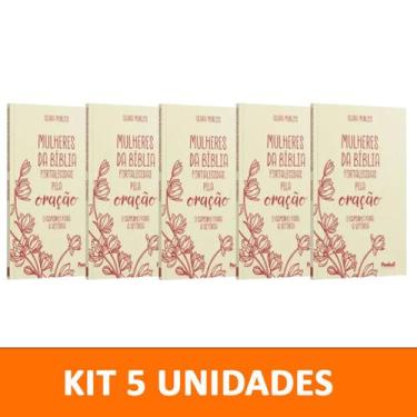 Imagem de Kit 5 livros - Mulheres da Bíblia Fortalecidas pela Oração  O Caminho 