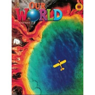 Imagem de Our World American 4A - Student's Book With Workbook And Online Practi