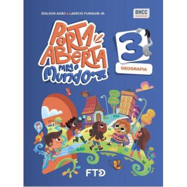 Imagem de Conjunto Porta Aberta Geografia EFAI - 3º Ano - FTD