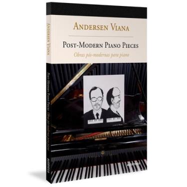 Imagem de Livro - Obras pós-modernas para piano  Bilíngue (Inglês-Português)
