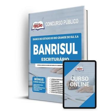 Imagem de Apostila BANRISUL - Escriturário - Apostilas Opção