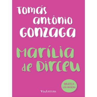 Imagem de Marilia De Dirceu - Tomás Antônio Gonzaga