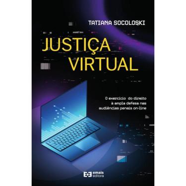Imagem de Justiça virtual: O exercício do direito à ampla defesa nas audiências penais on-line