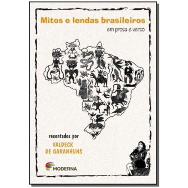 Imagem de Livro - Mitos e lendas brasileiros em prosa e verso