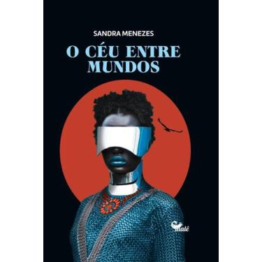 Imagem de Livro - O céu entre mundos