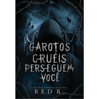Imagem de Garotos Cruéis Perseguem Você - Vol. 3
