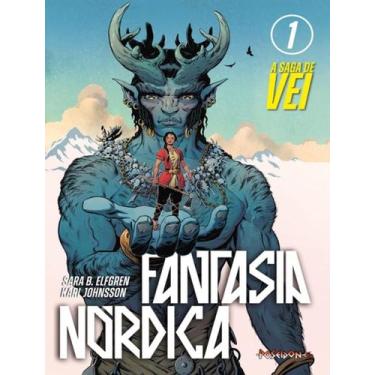 Imagem de Livro - Fantasia Nórdica - A saga de VEI - Faro Editorial