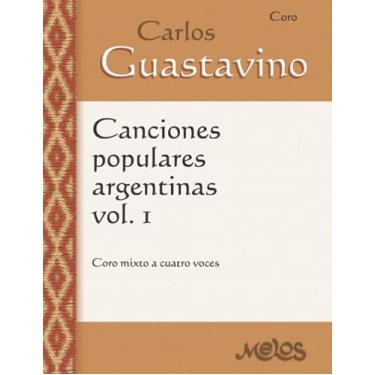 Imagem de Canciones populares argentinas, Volumen 1: Coro mixto a cuatro voces