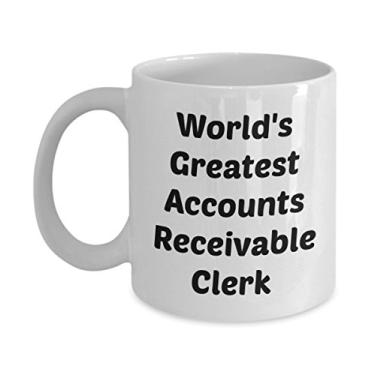 Imagem de Caneca de Contas a Receber - World's Greatest Accounts Receivable Clerk - Chá Divertido Cacau Quente - Ideia de