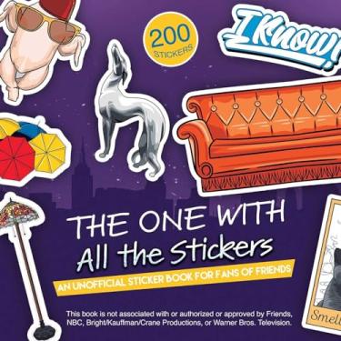 Imagem de The One with All the Stickers: An Unofficial Sticker Book for Fans of Friends