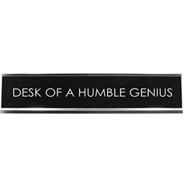 Imagem de Signs ByLITA Placa de mesa Desk of A Humble Genius