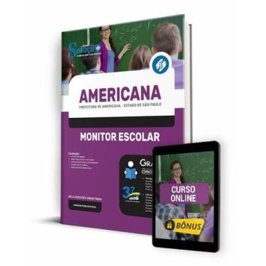 Imagem de Apostila Prefeitura de Americana - SP - Monitor Escolar