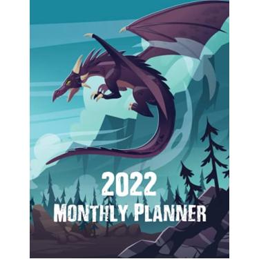 Imagem de 2022 Monthly Planner: Full-Year calendar notes pages / 8.5”x11” Dragon Cover
