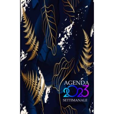 Imagem de agenda 2023 settimanale: da Gennaio a Dicembre 2023, Agenda planner organizer calendario, pianificatore giornaliero e diaria