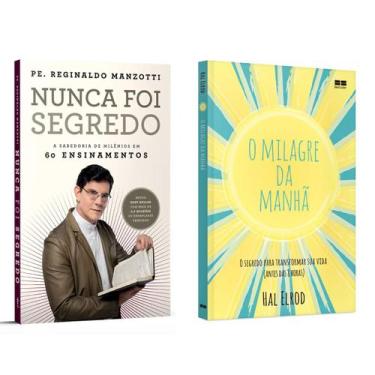 Imagem de Nunca Foi Segredo, Sabedoria Em 60 Ensinamentos, Padre Reginaldo Manzo