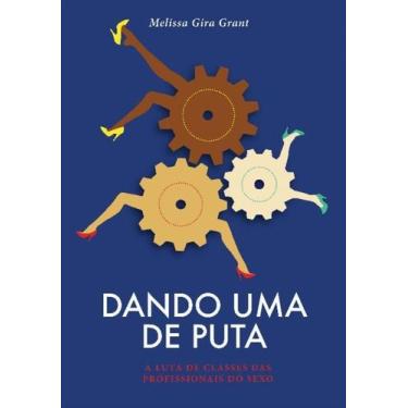 Imagem de Dando Uma De Puta - AUTONOMIA LITERARIA, 3