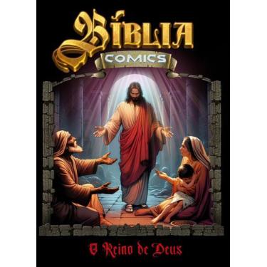 Imagem de Livro - Bíblia Comics - O Reino de Deus