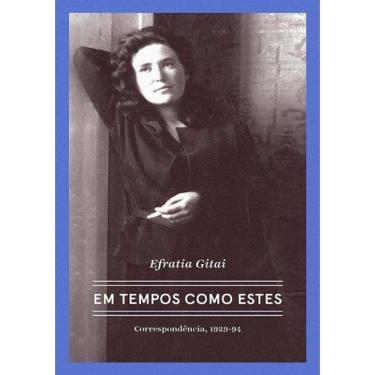 Imagem de Efratia Gitai – Em Tempos Como Estes