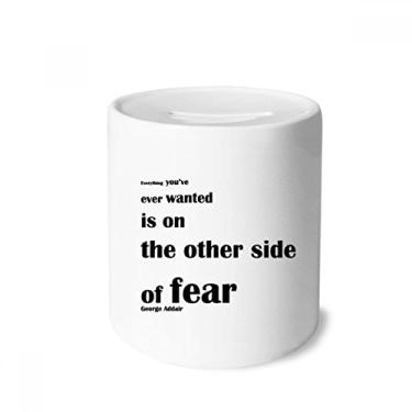 Imagem de DIYthinker Citação inspiradora sobre o medo de George Addair caixa de dinheiro caixa de cerâmica porta-moedas presente de cofrinho