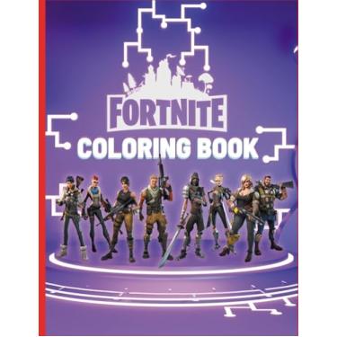 Imagem de FORTNITE Coloring Book: Battle Royale Activity Book For Young Artists and Kids