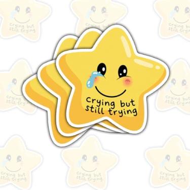 Imagem de 3 peças de adesivos de motivação chorando, mas ainda tentando, presentes para defensores da saúde mental, buscadores de bem-estar mental, entusiastas do crescimento pessoal, buscadores de resiliência