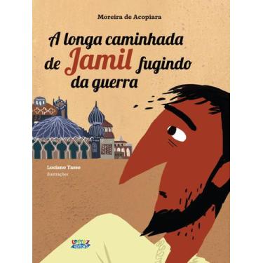 Imagem de Livro - A longa caminhada de Jamil fugindo da guerra