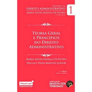 Imagem de Teoria Geral e Princípios do Direito Administrativo -Volume 1 - 3ª Edição