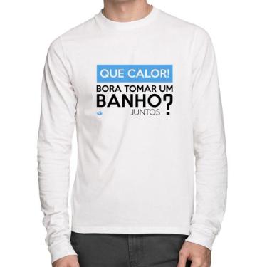 Imagem de Camiseta Algodão Que calor! Bora tomar um banho juntos Manga Longa - F