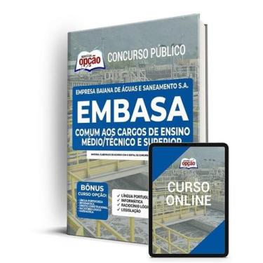 Imagem de Apostila EMBASA -  Comum aos Cargos de Ensino Médio/Técnico e Superior
